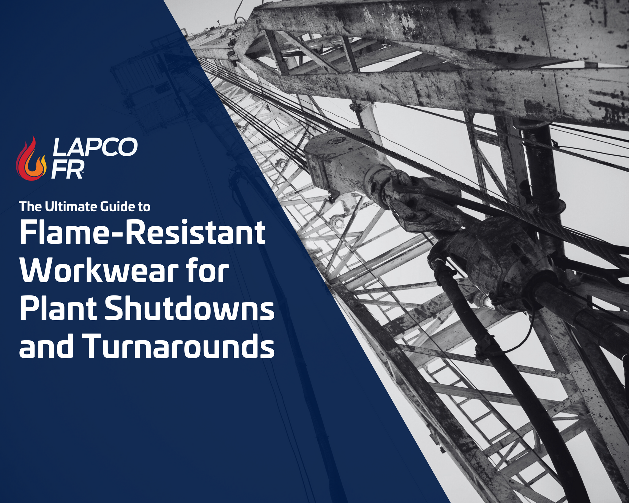 The Ultimate Guide to Flame-Resistant Workwear for Plant Shutdowns and Turnarounds