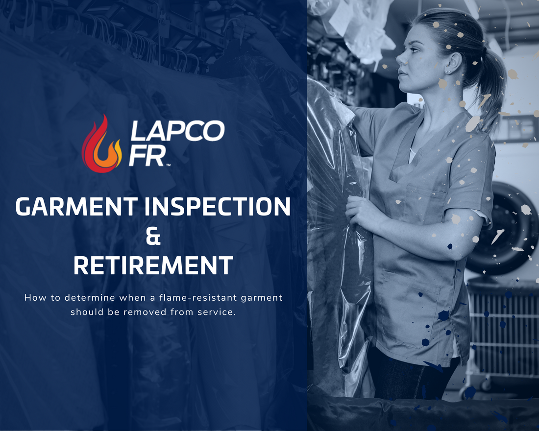 Flame-Resistant Garment Inspection & Retirement