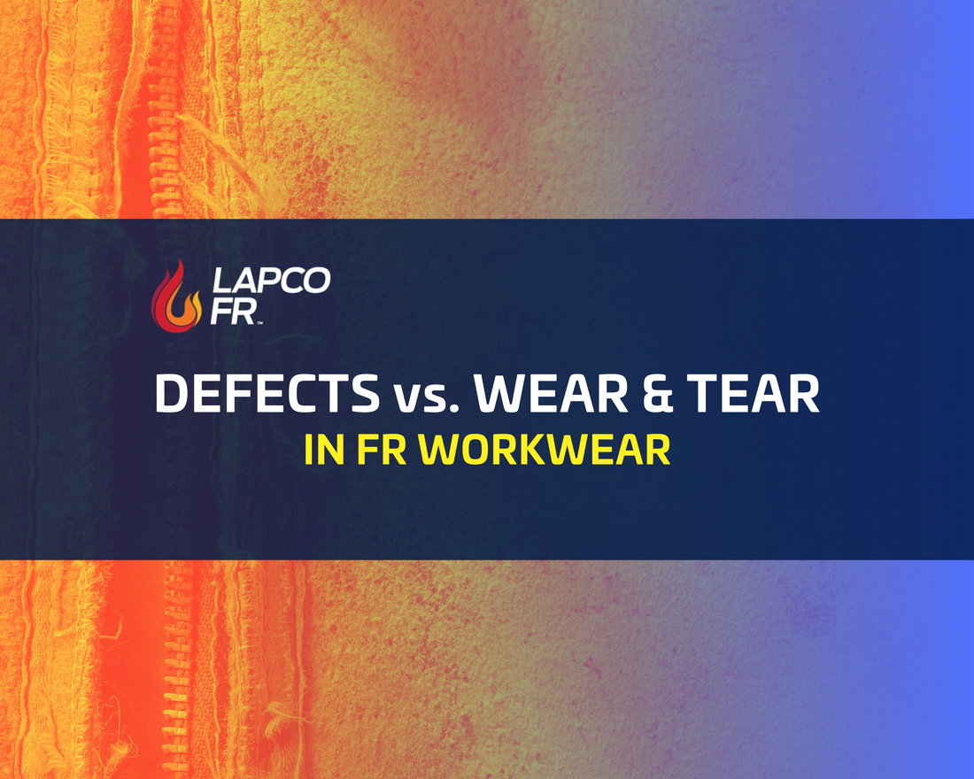 Safeguarding Your Team: Understanding Defects and Wear & Tear in FR Workwear