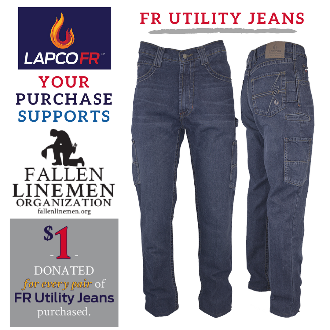 LAPCO FR ™ 10oz. FR Utility Jeans = Continued support for Fallen Linemen Organization